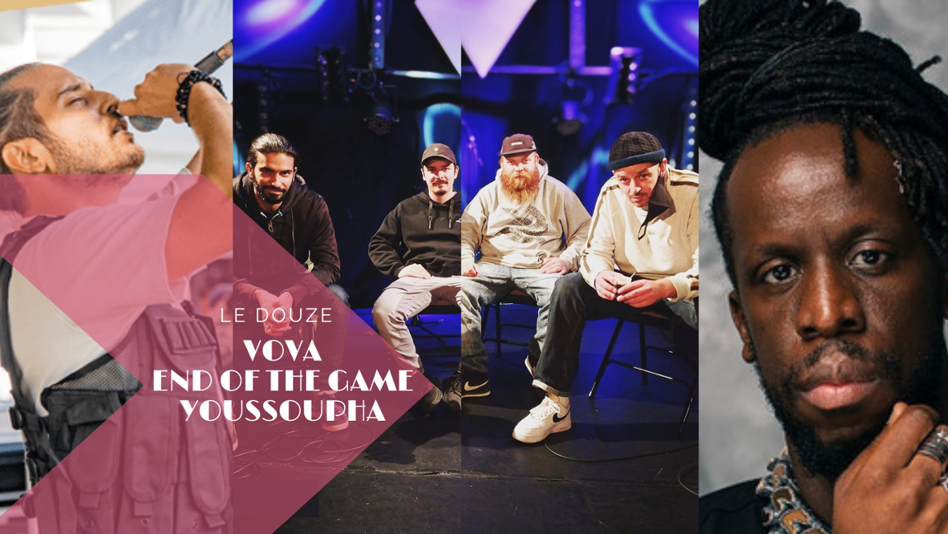 Sortie culturelle : concert Vova + End of the Game + Youssoupha